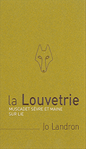 Domaine La Louvetrie Muscadet Sèvre et Maine