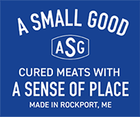 A small good; Cured Meats with a Sense of Place; Made in Rockport, Maine