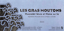 La Pépière Muscadet Sèvre et Maine Les Gras Moutons